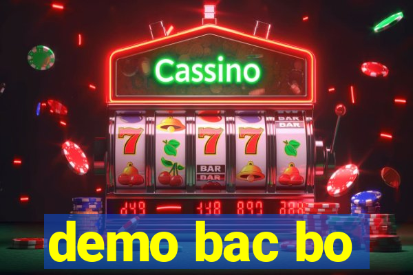 demo bac bo